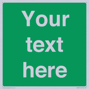 Custom Safe Condition: Blank (green) sign